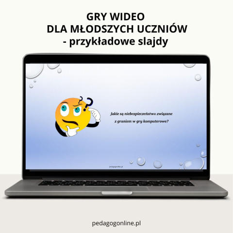 Pakiet profilaktyczny - GRY WIDEO (dla młodszych uczniów)