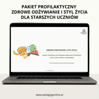 Pakiet profilaktyczny - Zdrowe odżywianie i styl życia (dla starszych uczniów)