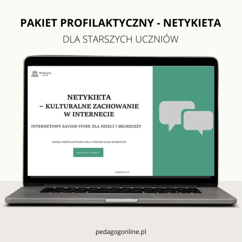 Pakiet profilaktyczny - NETYKIETA (dla starszych uczniów)