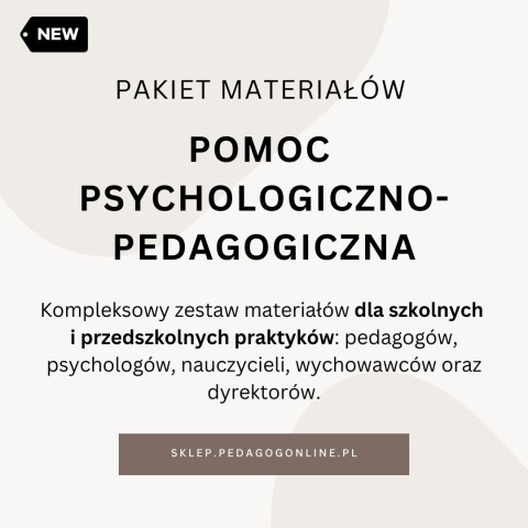 Zestaw materiałów psychologiczno-pedagogicznych