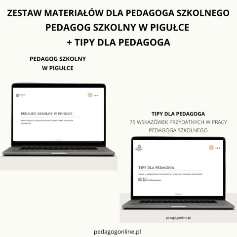 Zestaw dla pedagoga szkolnego - Pedagog szkolny w pigułce + Tipy dla pedagoga