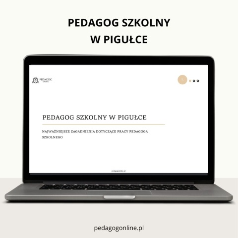 Zestaw dla pedagoga szkolnego - Pedagog szkolny w pigułce + Tipy dla pedagoga